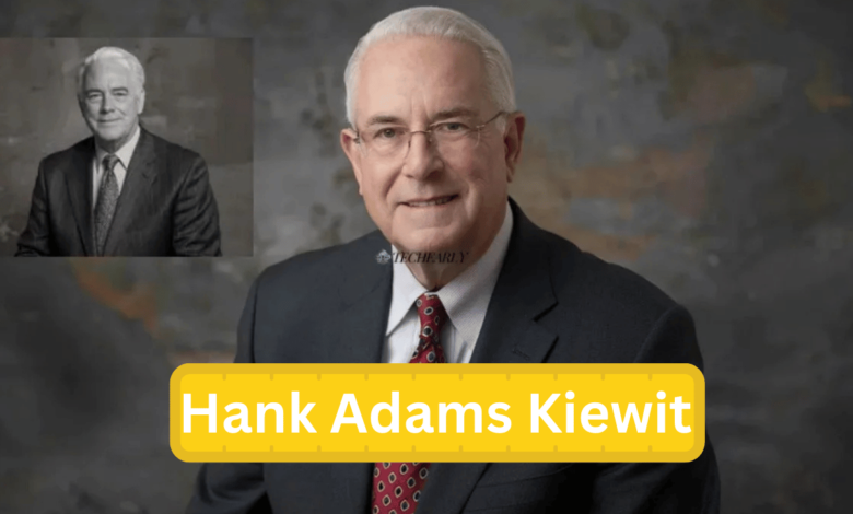 Hank Adams Kiewit